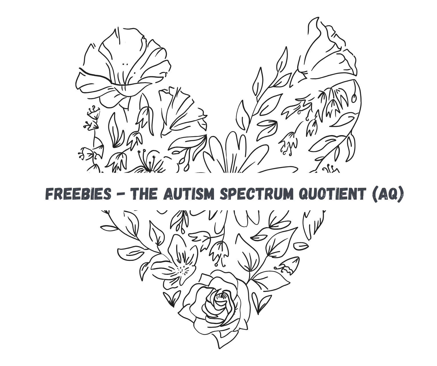 Fillabe Autism Spectrum Quotient (AQ)