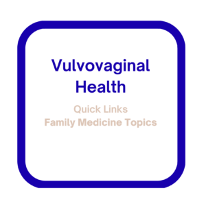 Quick Links - Vulvovaginal Disorders